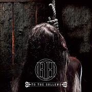 El texto musical TO THE GALLOWS de RAISE HELL también está presente en el álbum To the gallows - ep (2006)