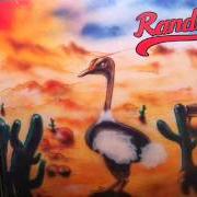 El texto musical OSTRICH BEHAVIOUR de RANDY también está presente en el álbum No carrots for the rehabilitated (1993)