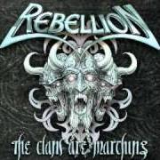 El texto musical THE CLANS ARE MARCHING de REBELLION también está presente en el álbum The clans are marching - ep (2009)