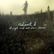 El texto musical SAVANNAH de RELIENT K también está presente en el álbum Forget and not slow down (2009)