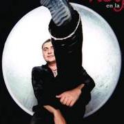 El texto musical AL FIN ME ARMÉ DE VALOR de REYLI también está presente en el álbum En la luna (2004)