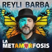 El texto musical ME QUEDÉ SIN NADA de REYLI BARBA también está presente en el álbum La metamorfosis (2019)