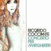 El texto musical NONOSTANTE TUTTO (PARTE I) de RICCARDO COCCIANTE también está presente en el álbum Concerto per margherita (1976)