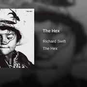 El texto musical KESINGTON! de RICHARD SWIFT también está presente en el álbum The hex (2018)