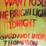 I want to see the bright lights tonight