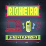 El texto musical INIZIO DELLE TRASMISSIONI de RIGHEIRA también está presente en el álbum Mondovisione (2007)