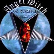 El texto musical ANGEL WITCH de ANGEL WITCH también está presente en el álbum 82 revisited (1997)