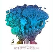 El texto musical HEDRA de ROBERTO ANGELINI también está presente en el álbum Il cancello nel bosco (2021)