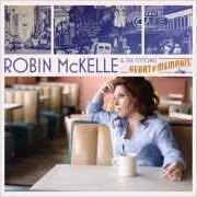 El texto musical BABY YOU'RE THE BEST de ROBIN MCKELLE también está presente en el álbum Heart of memphis (2014)
