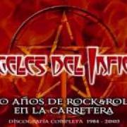 El texto musical DANDO POR DETRAS de ANGELES DEL INFIERNO también está presente en el álbum 666 (1988)