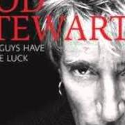 El texto musical YOU'RE IN MY HEART (THE FINAL ACCLAIM) de ROD STEWART también está presente en el álbum Some guys have all the luck (2008)