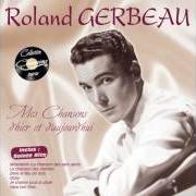 El texto musical LA NOUGARONNE de ROLAND GERBEAU también está presente en el álbum Mes chansons d'hier a aujourd'hui (2006)