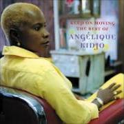 El texto musical OPEN YOUR EEYS de ANGELIQUE KIDJO también está presente en el álbum Keep on moving: the best of angélique kidjo (2001)