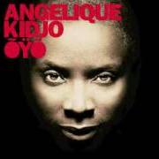 El texto musical MBUBE de ANGELIQUE KIDJO también está presente en el álbum Oyo (2010)