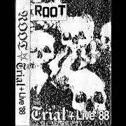 El texto musical PROCITNUTÍ 2 de ROOT también está presente en el álbum The trial (1989)