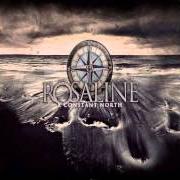 El texto musical BROTHER, WE'LL SAVE YOU NOW de ROSALINE también está presente en el álbum A constant north (2009)