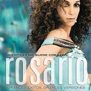 El texto musical DE MIL COLORES de ROSARIO FLORES también está presente en el álbum Mientras me quede corazón - grandes éxitos, grandes versiónes (2009)