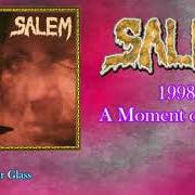 El texto musical EYES TO MATCH A SOUL de SALEM también está presente en el álbum A moment of silence (1998)
