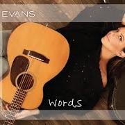 El texto musical LETTING YOU GO de SARA EVANS también está presente en el álbum Words (2017)