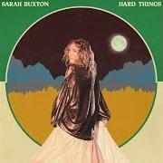 El texto musical HARD THINGS de SARAH BUXTON también está presente en el álbum Moonriser (2022)