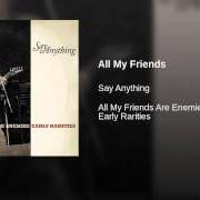 El texto musical A BOSTON PEACE de SAY ANYTHING también está presente en el álbum All my friends are enemies: early rarities (2013)