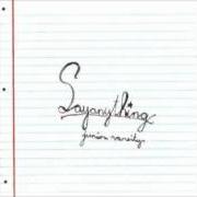 El texto musical THE LAST GREAT PUNK ROCK SONG de SAY ANYTHING también está presente en el álbum Junior varsity! - ep (2000)