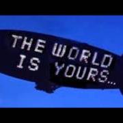 The world is yours