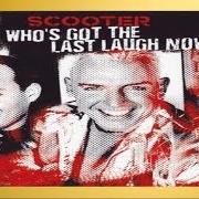 El texto musical MESMERIZED de SCOOTER también está presente en el álbum Who's got the last laugh now? (2005)