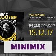 El texto musical FRIENDS de SCOOTER también está presente en el álbum 100% scooter (25 years wild & wicked) (2017)