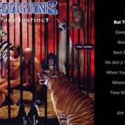 El texto musical SHE S KNOCKING AT MY DOOR de SCORPIONS también está presente en el álbum Pure instinct (1996)