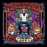 El texto musical SLEEPING BEAUTY de SCREECHING WEASEL también está presente en el álbum Baby fat act 1 (2015)