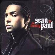 El texto musical STRAIGHT UP de SEAN PAUL también está presente en el álbum The trinity (2005)