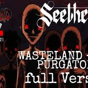 El texto musical WASTELAND (ALTERNATE VERSION) de SEETHER también está presente en el álbum Wasteland - the purgatory (2021)