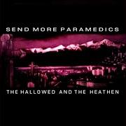 El texto musical THE TIME BEFORE I TURN de SEND MORE PARAMEDICS también está presente en el álbum The hallowed and the heathen (2004)