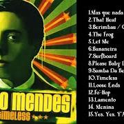 El texto musical BANANEIRA (BANANA TREE) de SERGIO MENDES también está presente en el álbum Timeless (2006)