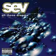 El texto musical TWISTED de SEV también está presente en el álbum All these dreams (2002)