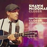 El texto musical STORMS de SHAWN MCDONALD también está presente en el álbum Closer (2011)