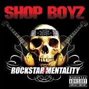 El texto musical NEXT TO ME de SHOP BOYZ también está presente en el álbum Rockstar mentality (2007)