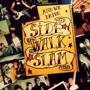 El texto musical FOREVER YOURS de SIDE WALK SLAM también está presente en el álbum ...And we drive (2003)