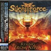 El texto musical LIVING TO DIE de SILENT FORCE también está presente en el álbum Rising from ashes (2013)