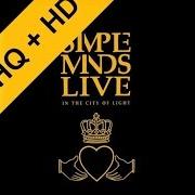 El texto musical LOVE SONG de SIMPLE MINDS también está presente en el álbum Live in the city of light (1987)