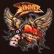 El texto musical UNTIL IT HURTS de SINNER también está presente en el álbum Crash & burn (2008)