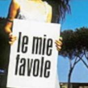 El texto musical È MEGLIO de SYRIA también está presente en el álbum Le mie favole (2002)