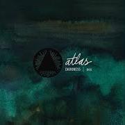 Atlas: darkness