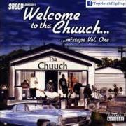 El texto musical SHAKE THAT S*** de SNOOP DOGG también está presente en el álbum Welcome to tha chuuch:tha album (2005)
