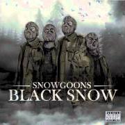 El texto musical THE CURSE de SNOWGOONS también está presente en el álbum Black snow (2008)