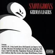 El texto musical IT'S YOURS de SNOWGOONS también está presente en el álbum German lugers (2007)
