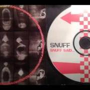 El texto musical TOO LATE de SNUFF también está presente en el álbum Snuffsaid... (1989)