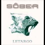 El texto musical LETARGO de SOBER también está presente en el álbum Letargo (2014)