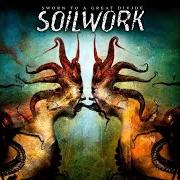 El texto musical LIGHT DISCOVERING DARKNESS de SOILWORK también está presente en el álbum Sworn to a great divide (2007)